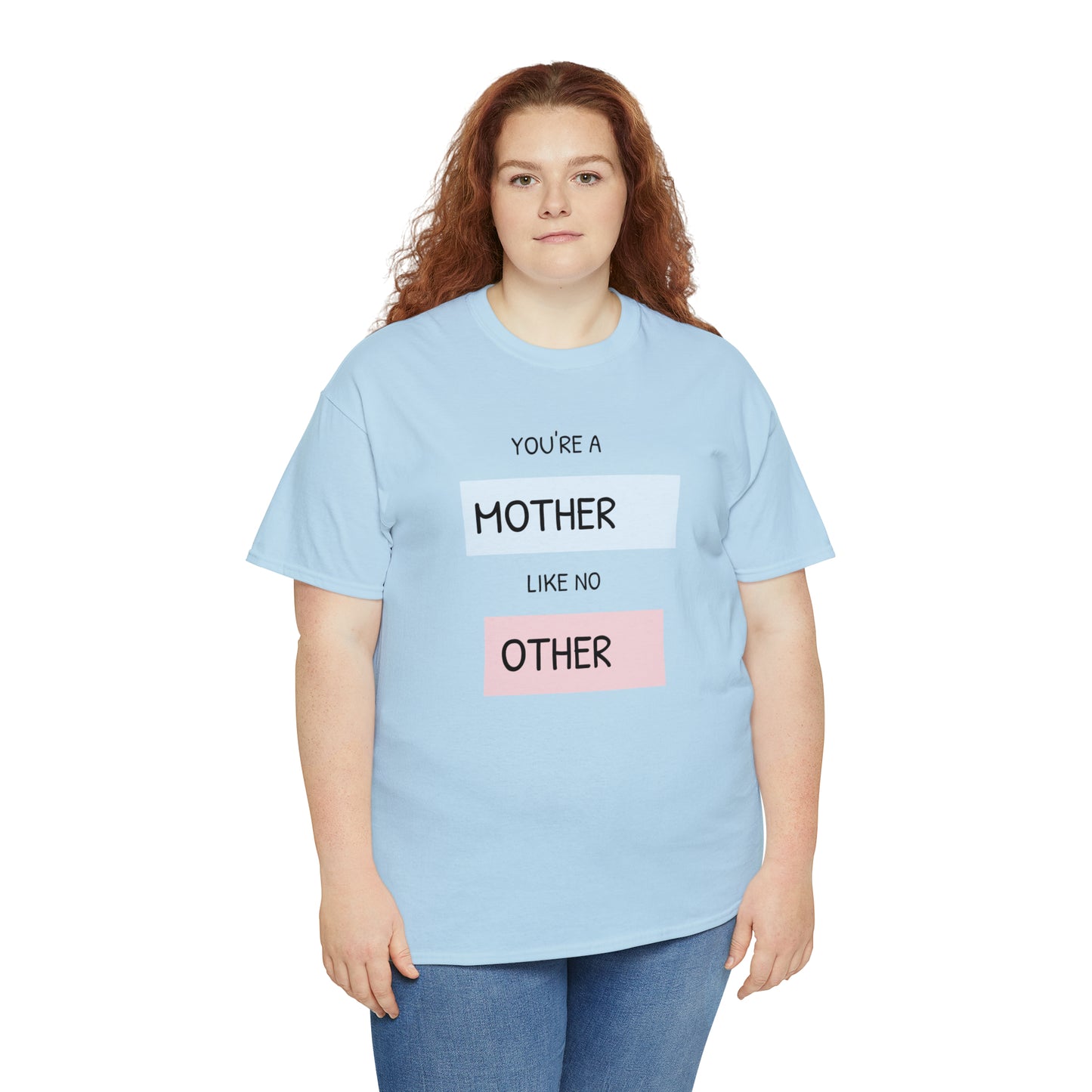 "Mother Like No Other" Unisex Heavy Cotton Tee shirt gift, mom*