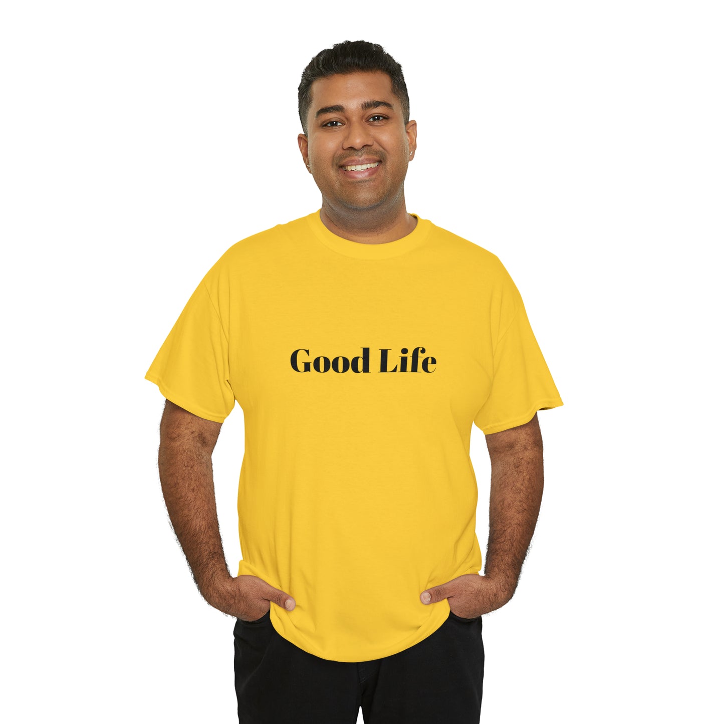 "Good Life" Unisex Heavy Cotton Tee Shirt*