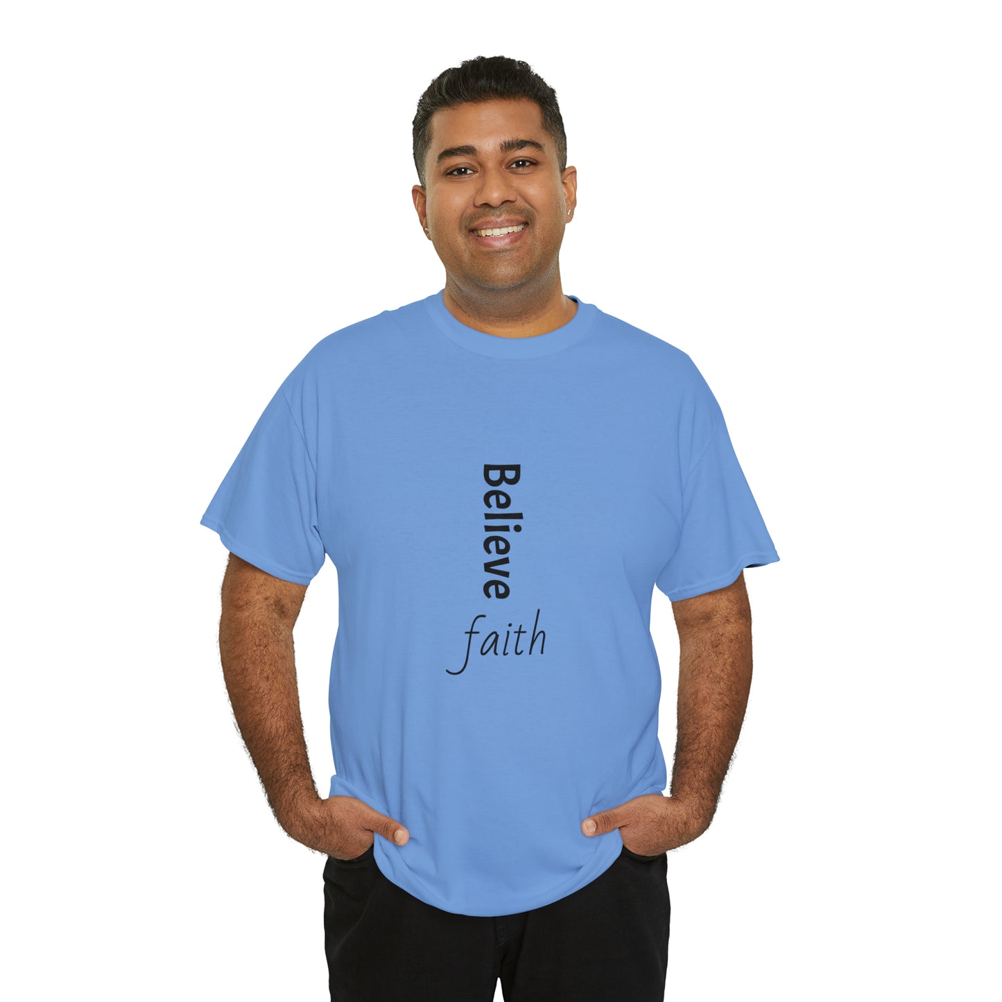 Believe, Faith, Unisex Heavy Cotton Tee Shirt Religion gift*