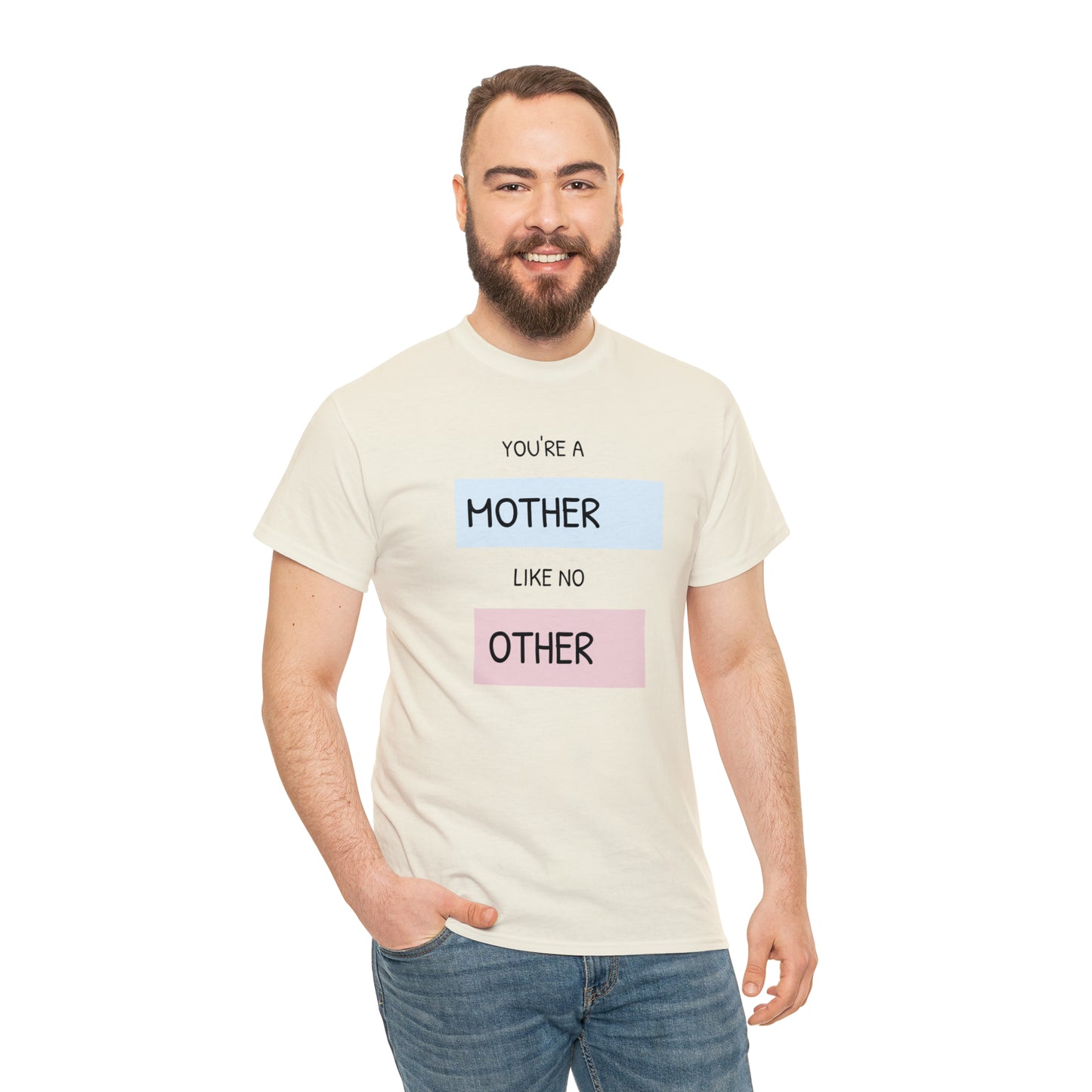 "Mother Like No Other" Unisex Heavy Cotton Tee shirt gift, mom*