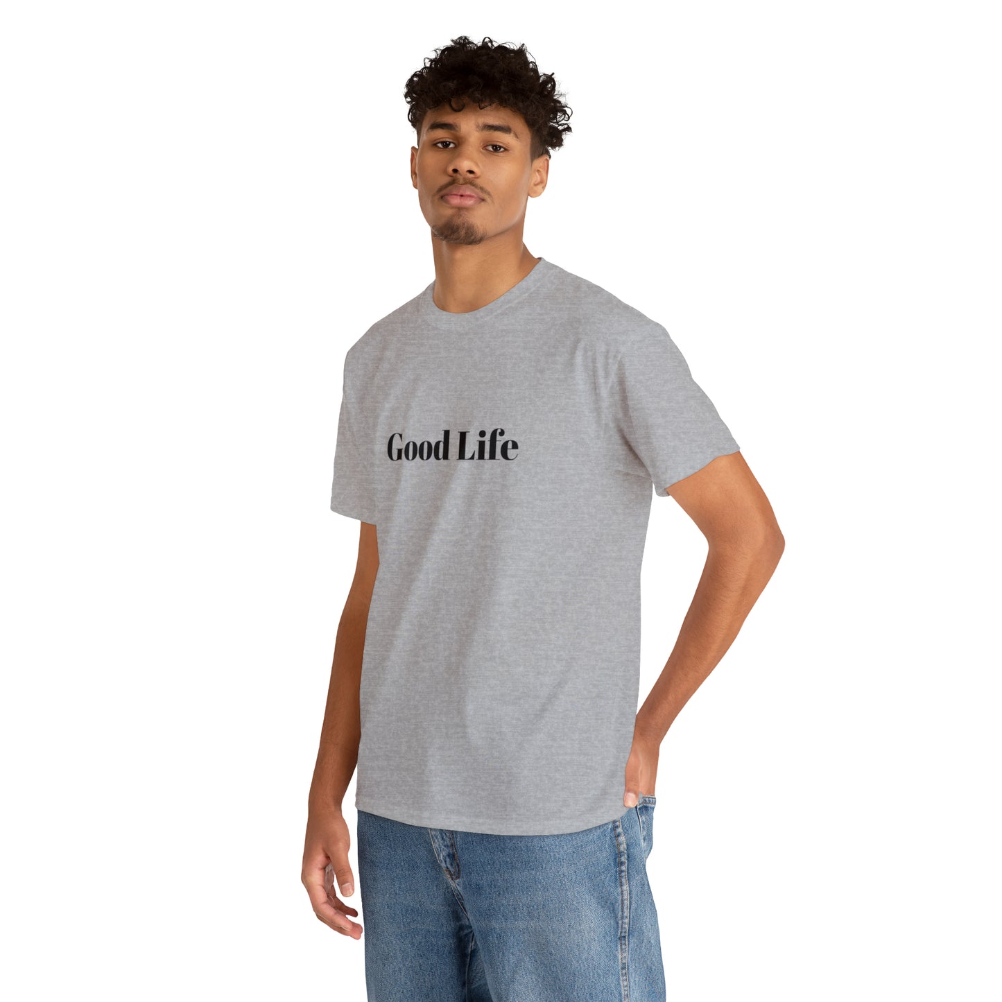 "Good Life" Unisex Heavy Cotton Tee Shirt*