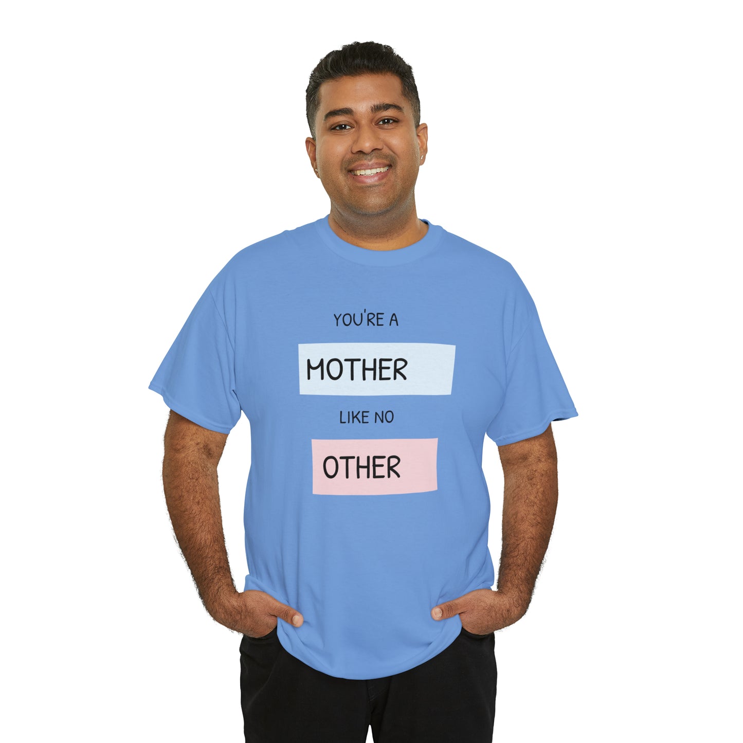 "Mother Like No Other" Unisex Heavy Cotton Tee shirt gift, mom*