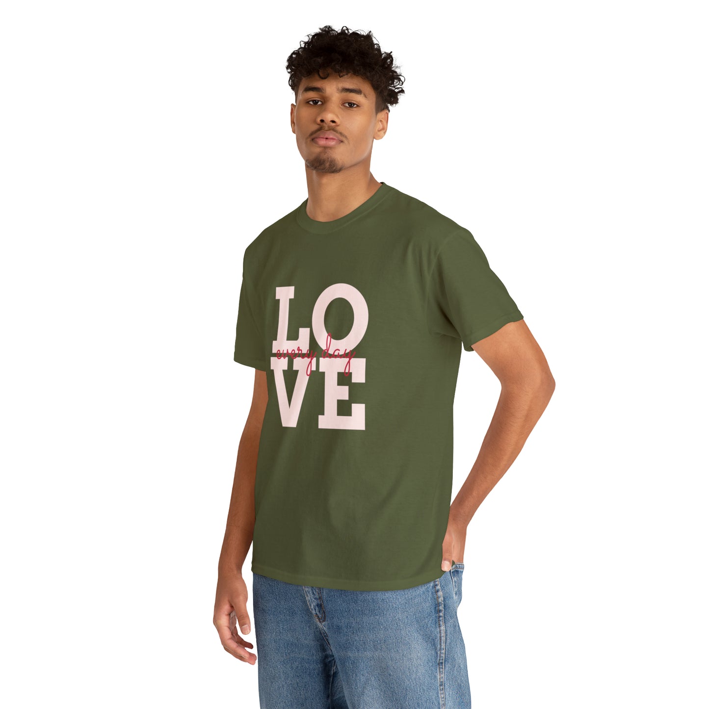 Love everyday Unisex Heavy Cotton Tee shirt gift*