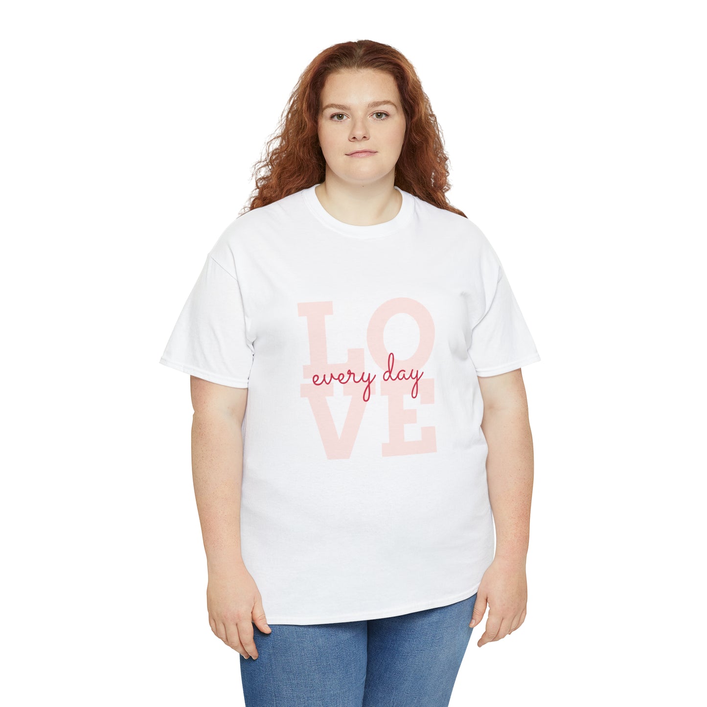 Love everyday Unisex Heavy Cotton Tee shirt gift*