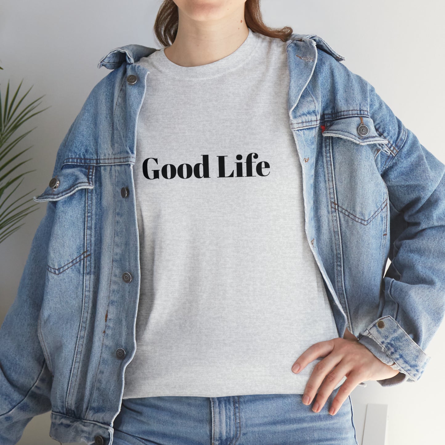 "Good Life" Unisex Heavy Cotton Tee Shirt*