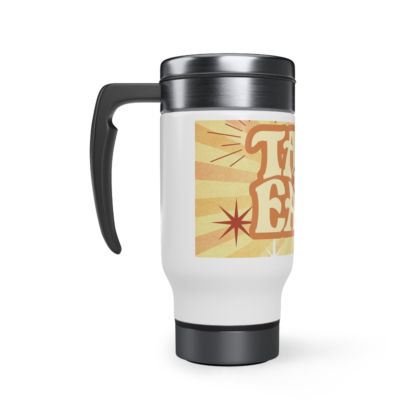 "Take It Easy" Stylish Stainless Steel Travel Mug with Handle, 14oz*