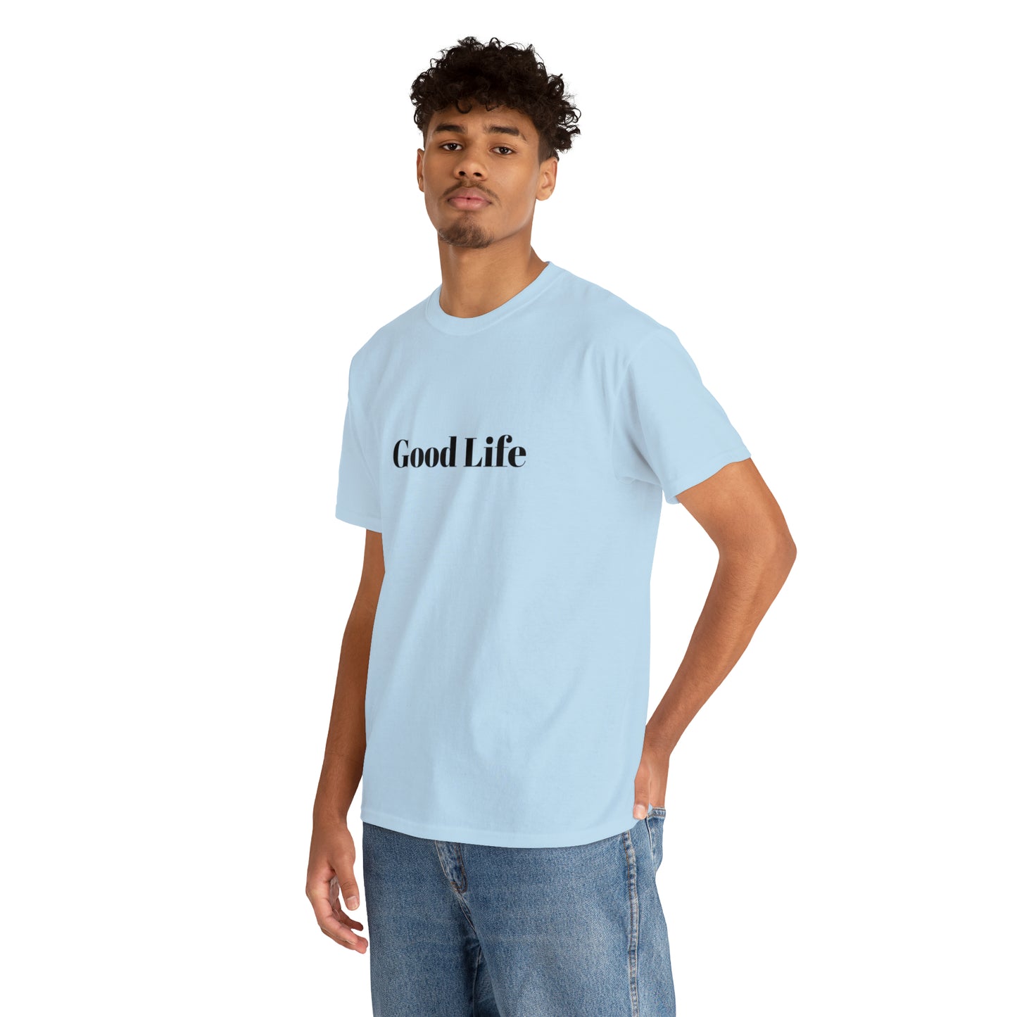 "Good Life" Unisex Heavy Cotton Tee Shirt*