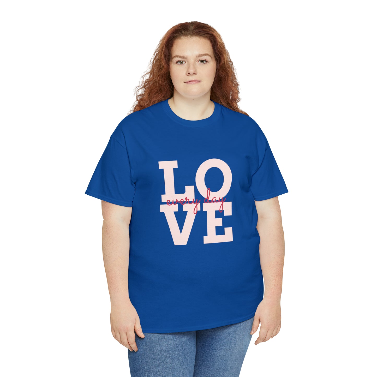 Love everyday Unisex Heavy Cotton Tee shirt gift*