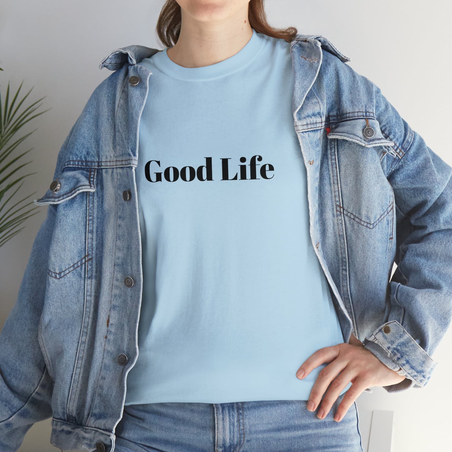 "Good Life" Unisex Heavy Cotton Tee Shirt*