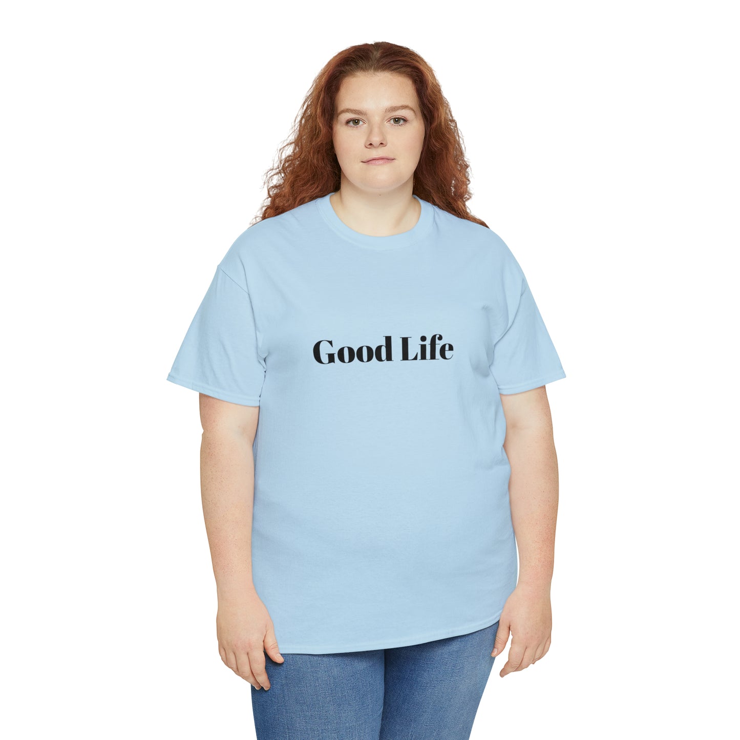 "Good Life" Unisex Heavy Cotton Tee Shirt*