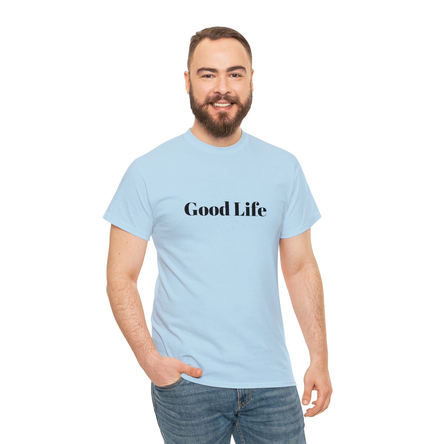 "Good Life" Unisex Heavy Cotton Tee Shirt*