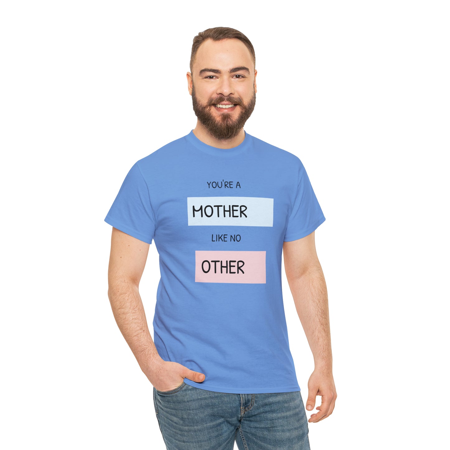 "Mother Like No Other" Unisex Heavy Cotton Tee shirt gift, mom*