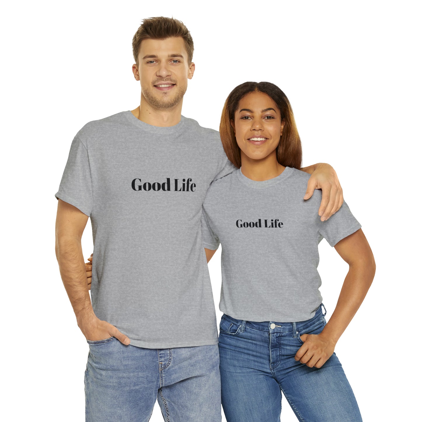 "Good Life" Unisex Heavy Cotton Tee Shirt*