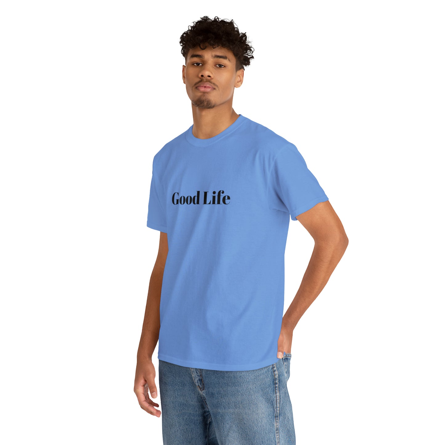 "Good Life" Unisex Heavy Cotton Tee Shirt*