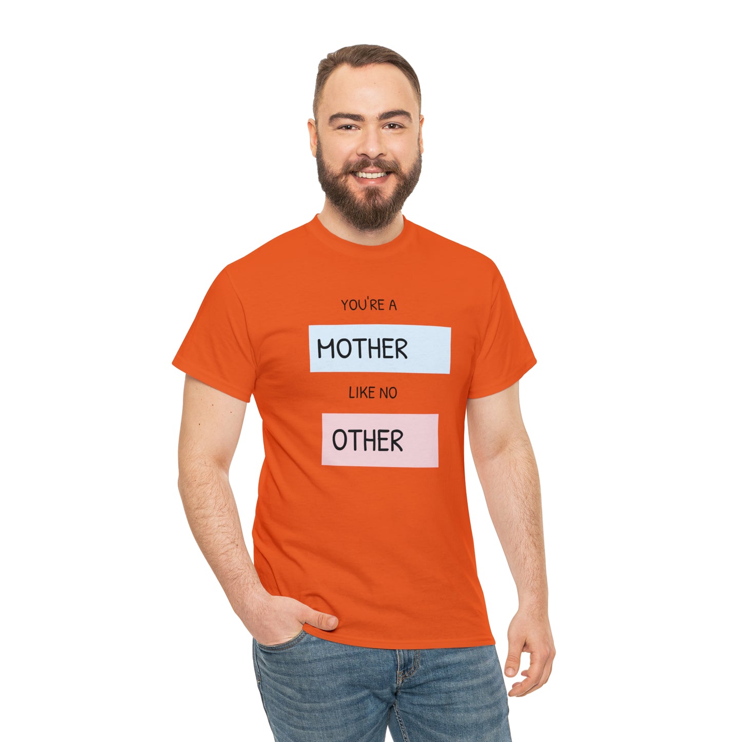 "Mother Like No Other" Unisex Heavy Cotton Tee shirt gift, mom*