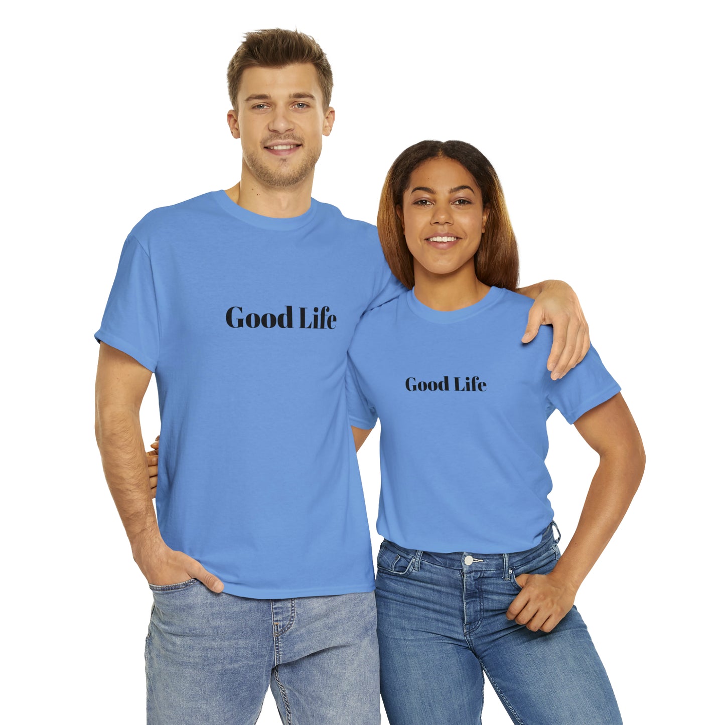 "Good Life" Unisex Heavy Cotton Tee Shirt*