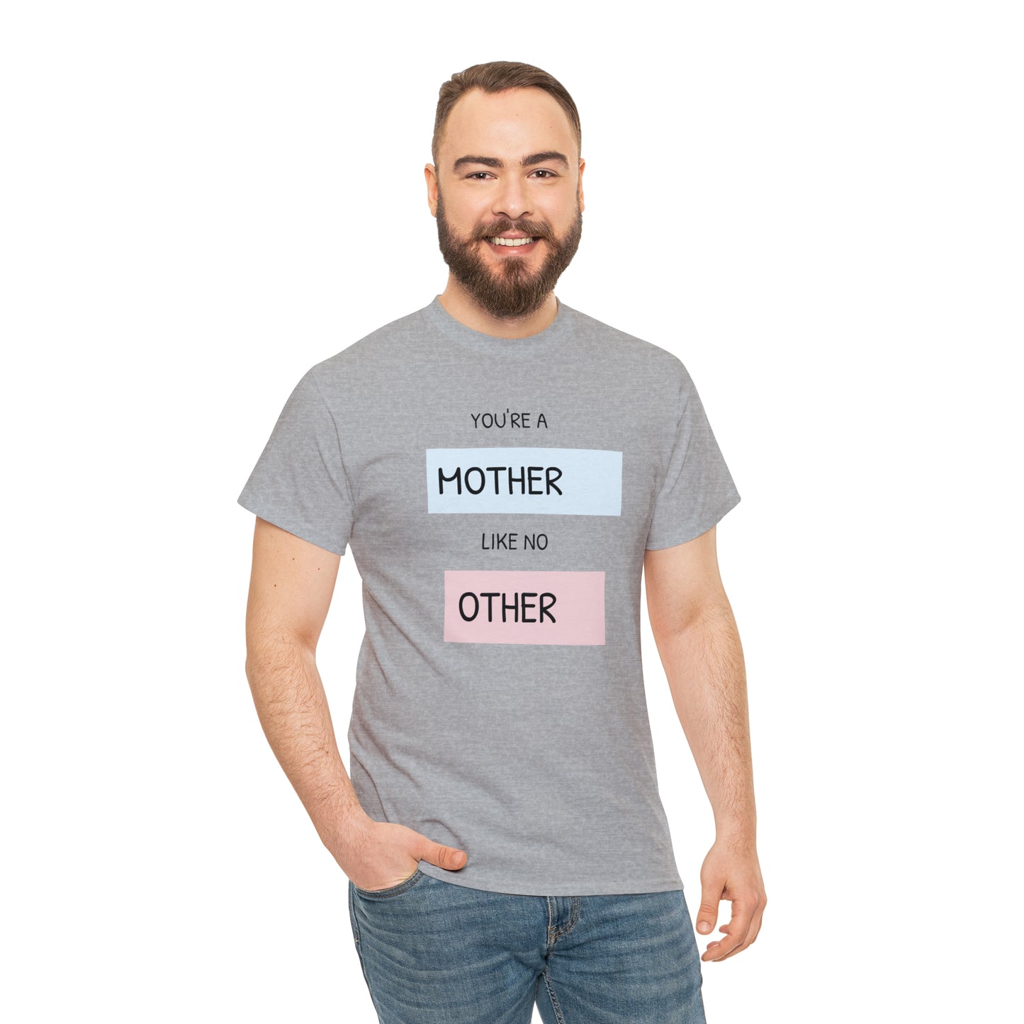 "Mother Like No Other" Unisex Heavy Cotton Tee shirt gift, mom*