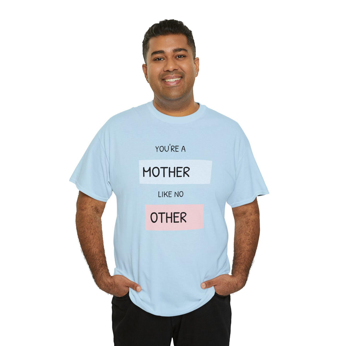 "Mother Like No Other" Unisex Heavy Cotton Tee shirt gift, mom*