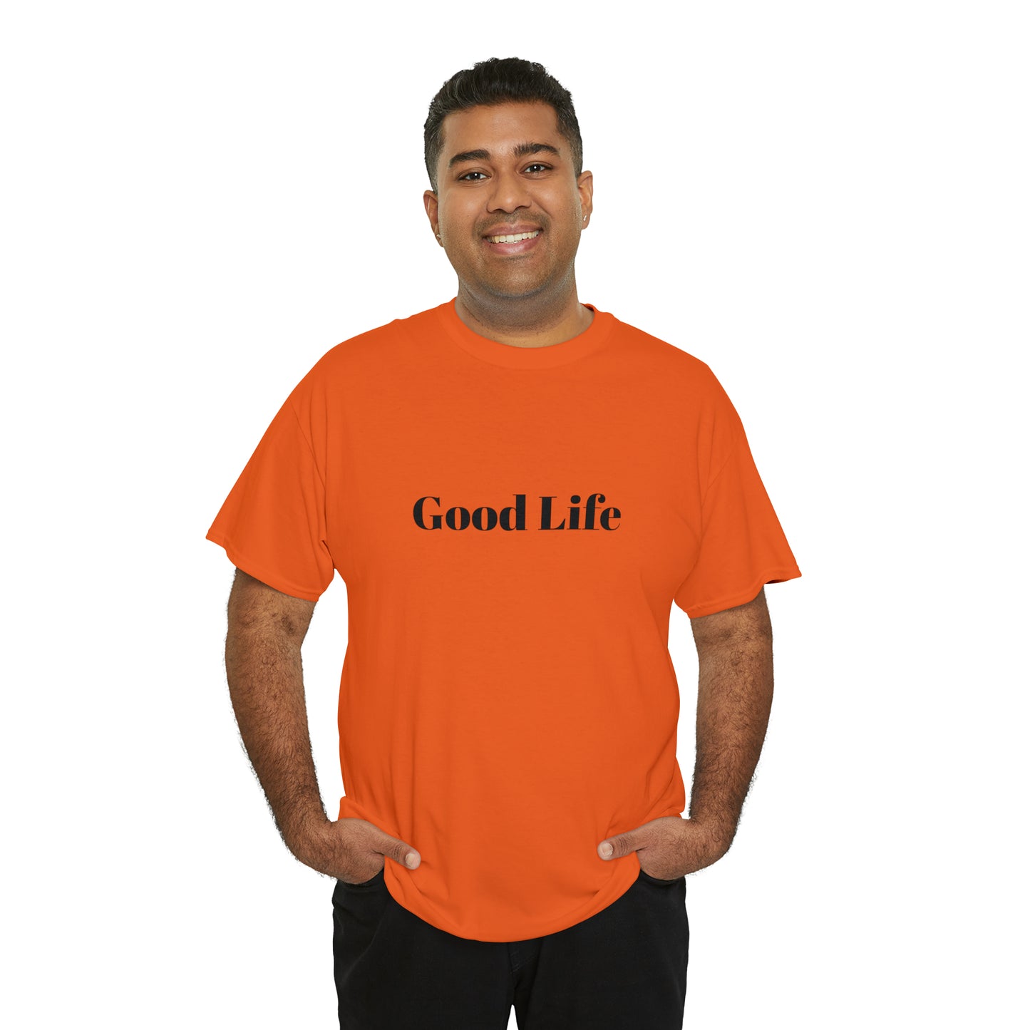 "Good Life" Unisex Heavy Cotton Tee Shirt*