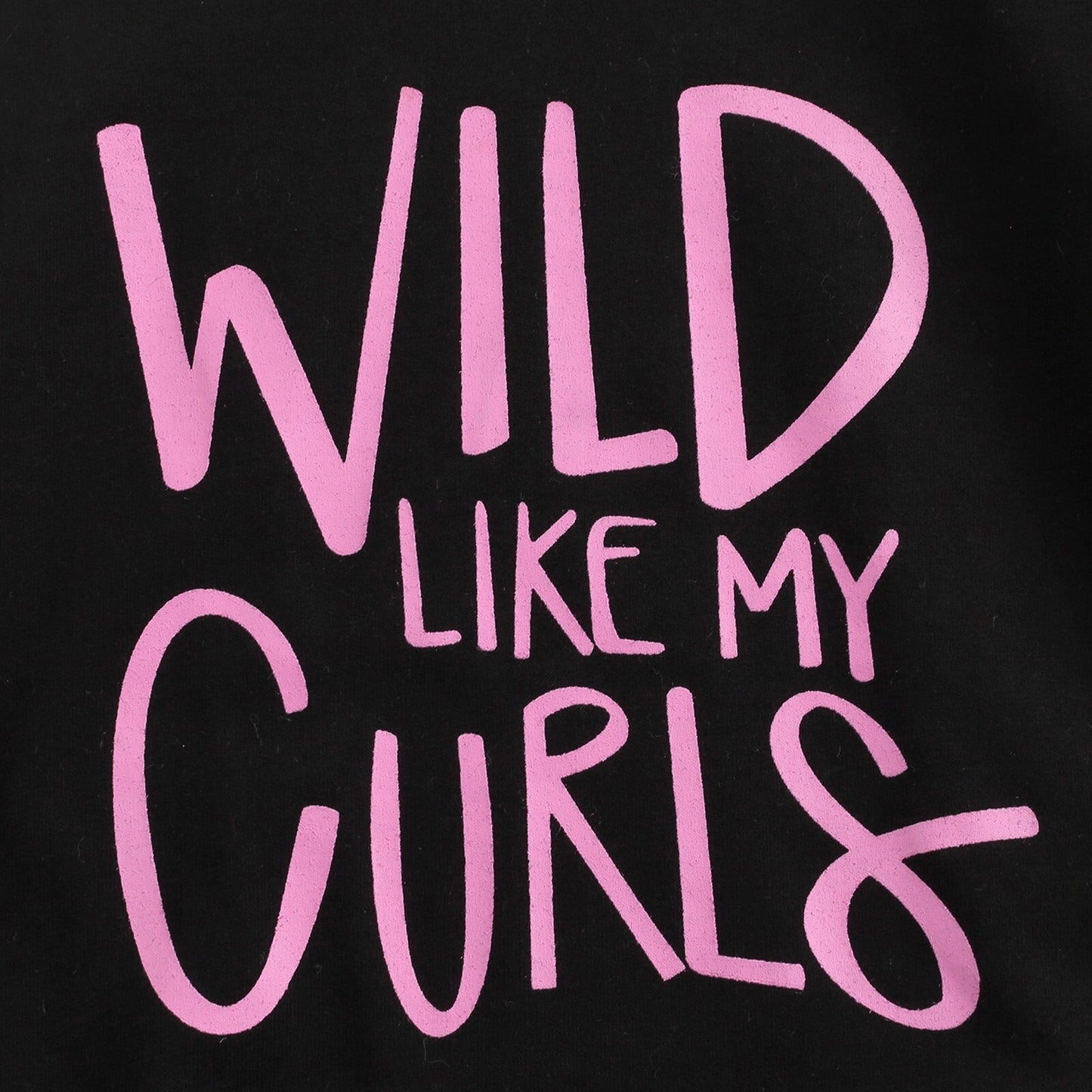 Baby Sweatshirt Tops with Letter Print "Wild Like My Curls" Gift*